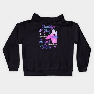 Daddy's Girl I Used To Be His Angel Now He's Mine gift for Daughter Kids Hoodie